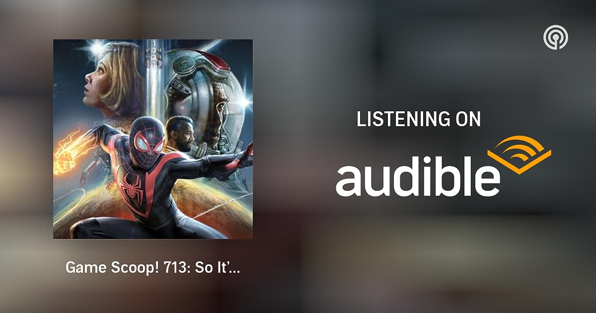 Game Scoop! 713 So It’s Starfield vs. SpiderMan 2 Game Scoop